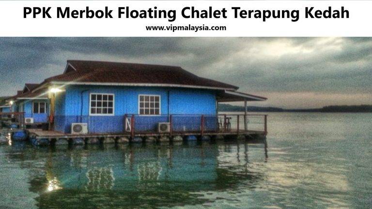 PPK Merbok Floating Chalet Terapung Kedah