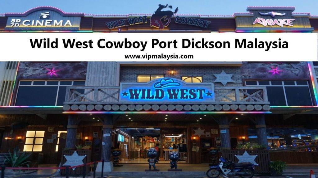 Wild West Cowboy Port Dickson Malaysia Thing to Do