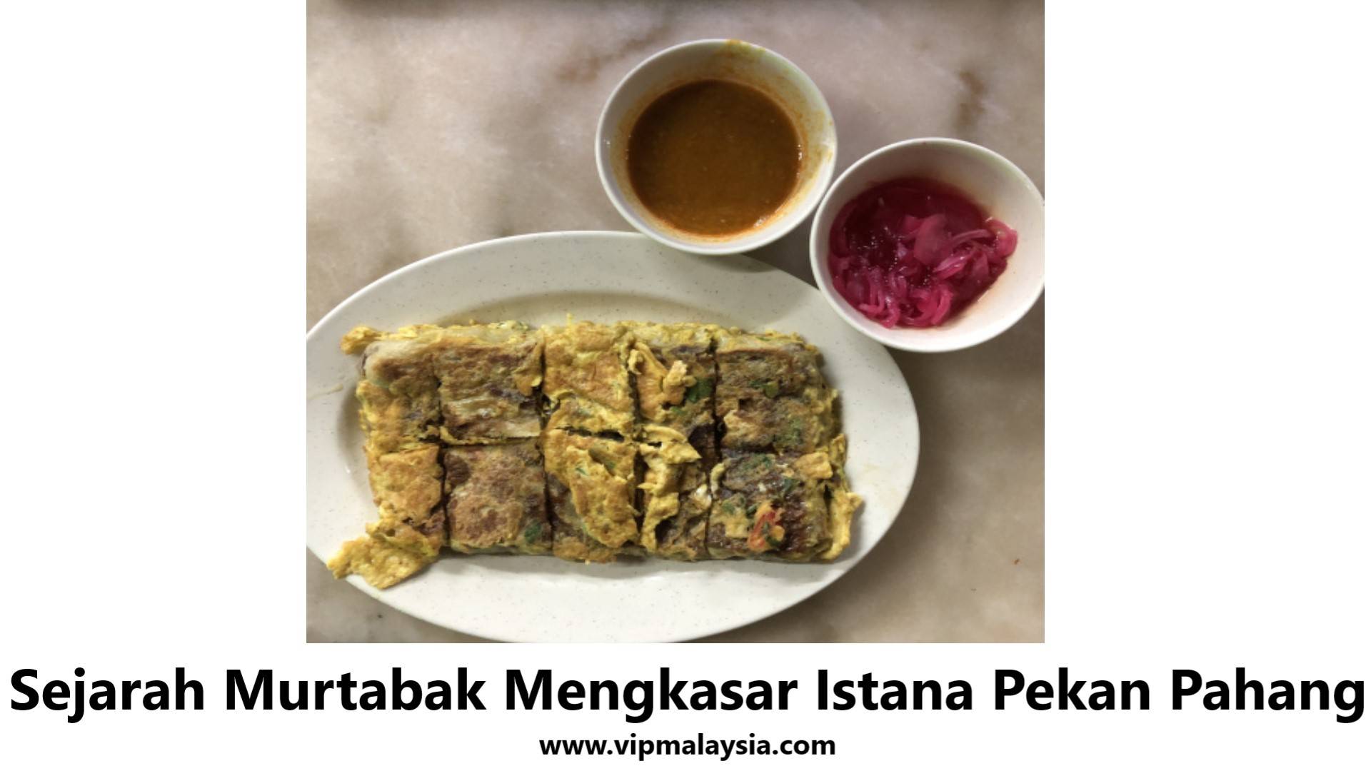 The Royal History of Murtabak Mengkasar: A Culinary Legacy