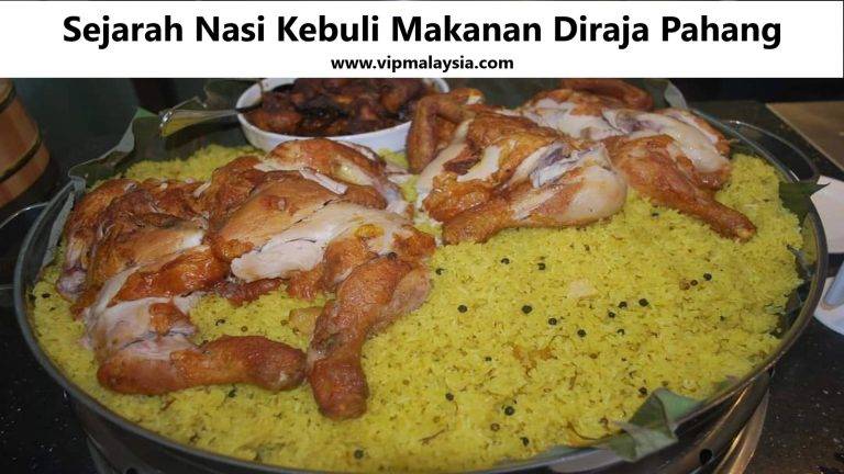Nasi Kebuli: The Royal Dish of Pahang
