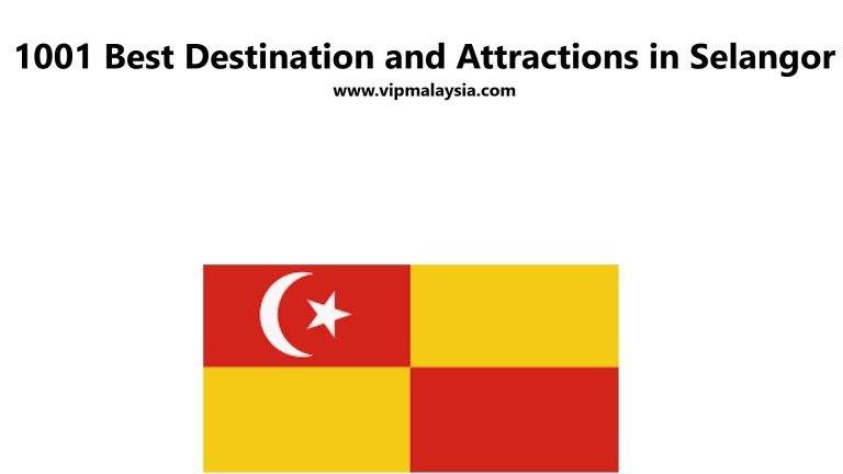 Selangor: A Must-Visit Destination in Malaysia!