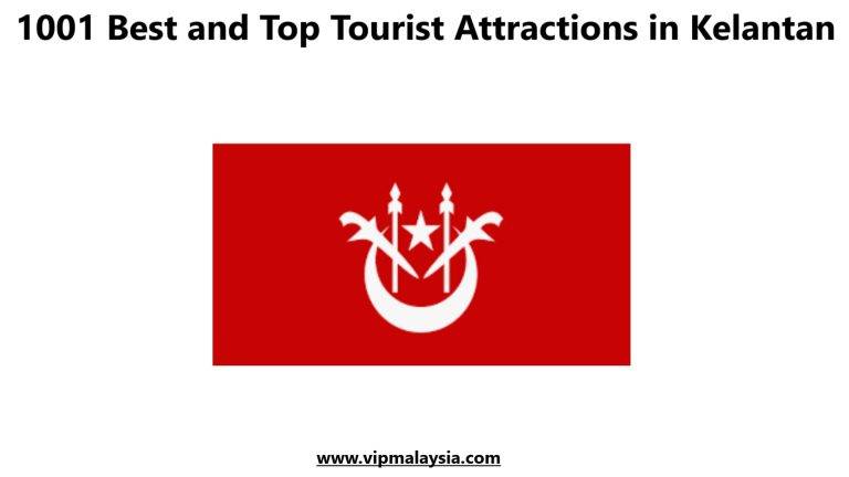 Kelantan: A Must-Visit Destination in Malaysia