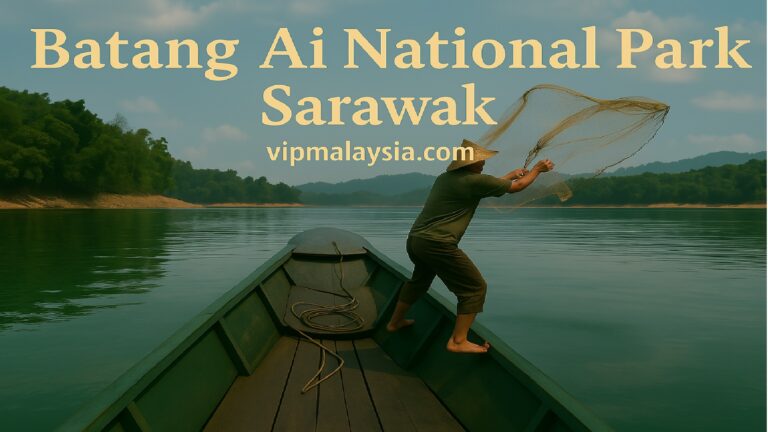 Batang Ai National Park